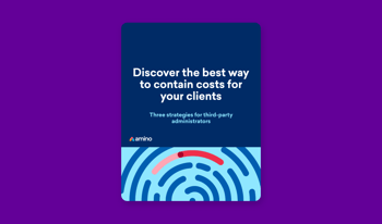 Discover the best way to contain costs for your clients