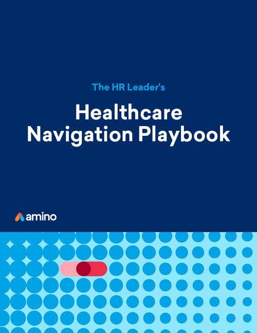 Healthcare Navigation Playbook