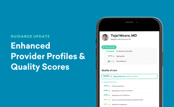 Find better providers faster with our Quality Score enhancements