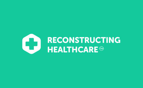 Reconstructing Healthcare Podcast